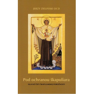 Pod ochranou škapuliara - Jerzy Zieliński