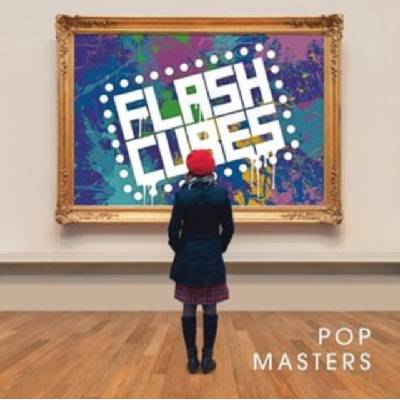 Pop Masters - The Flashcubes CD
