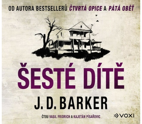 Šesté dítě - J.D. Barker