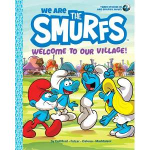 We Are the Smurfs: Welcome to Our Village! (We Are the Smurfs Book 1) | Peyo (ISBN: 9781419755385)