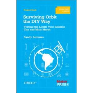 Surviving Orbit the DIY Way | Sandy Antunes (2012)