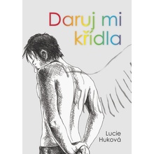 Daruj mi křídla