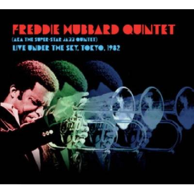 Live under the sky, Tokyo, 1982 - Freddie Hubbard Quintet CD