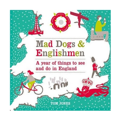 Mad Dogs and Englishmen