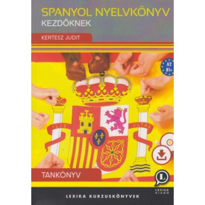 Spanyol nyelvkönyv kezdőknek - Tankönyv + CD