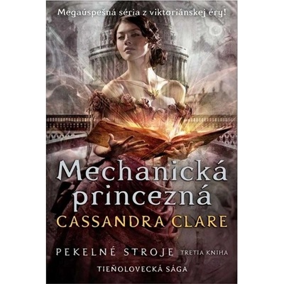 Mechanická princezná - Cassandra Clare