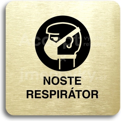 ACCEPT Piktogram noste respirátor - zlatá tabulka - černý tisk bez rámečku