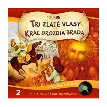 Najkrajšie Rozprávky - Tři zlaté vlasy / Kráľ Drozdia Brada (CD) (8584019271023)