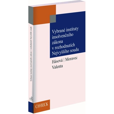 Vybrané instituty insolvenčního zákona v rozhodnutích Nejvyššího soudu
