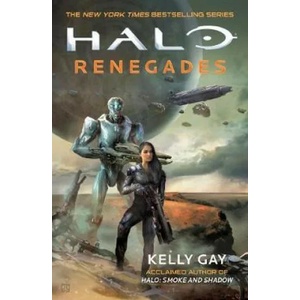 Halo: Renegades | Kelly Gay (ISBN: 9781789092318)
