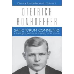 Sanctorum Communio | Dietrich Bonhoeffer (ISBN: 9780800696528)