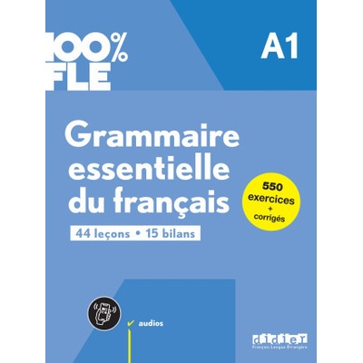 Grammaire essentielle du francais A1 - livre + didierfle.app