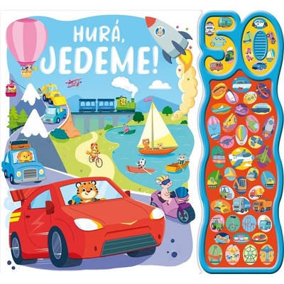 Hurá, jedeme - Zvuková knížka - Millie Monaghan