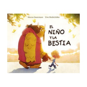 El Nino y la Bestia = The Child and the Beast | Marcus Sauermann, Uwe Heidsch (ISBN: 9788494074516)