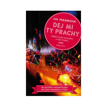 Dej mi ty prachy