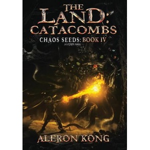 The Land: Catacombs (ISBN: 9781643165653)