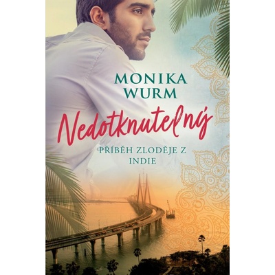 Nedotknutelný - Monika Wurm
