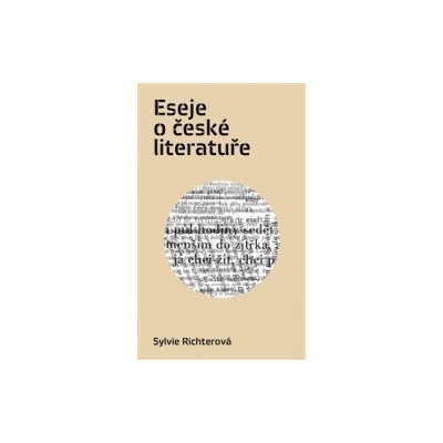 Eseje o české literatuře - Sylvie Richterová