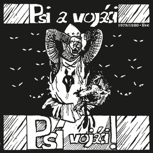 Supraphon Psí vojáci: Psi a vojáci (1979 - 1980 Live) - 2Vinyl(LP) (064685)