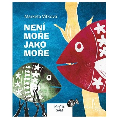Není moře jako moře Markéta Vítková CZ