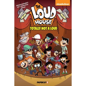LOUD HOUSE V20 TOTALLY NOT A LOUD | LOUD HOUSE CASAGRANDES CREATIV (ISBN: 9781545811429)