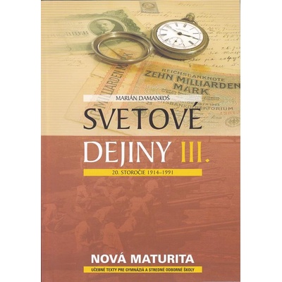 Svetové dejiny III - Marián Damankoš