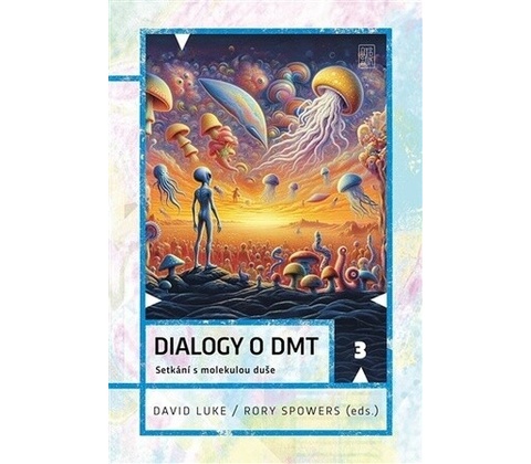 Dialogy o DMT