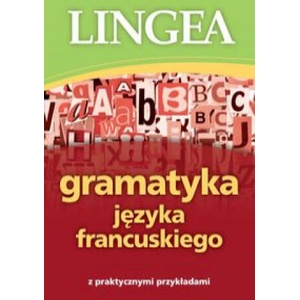 Gramatyka języka francuskiego | praca zbiorowa (2020)