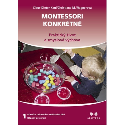 Montessori konkrétně 1