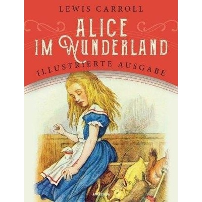 Alice im Wunderland, 1. vydání - Lewis Carroll