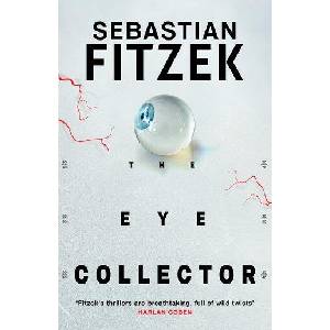 Eye Collector | Fitzek, Sebastian (ISBN: 9781804542361)