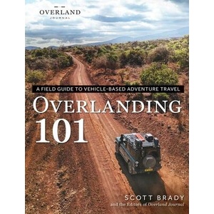 Overlanding 101 (ISBN: 9781507223659)