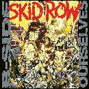 Skid Row: B-Side Ourselves LP