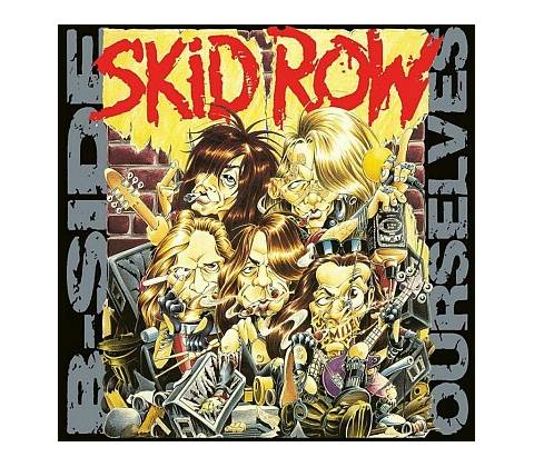 Skid Row: B-Side Ourselves LP