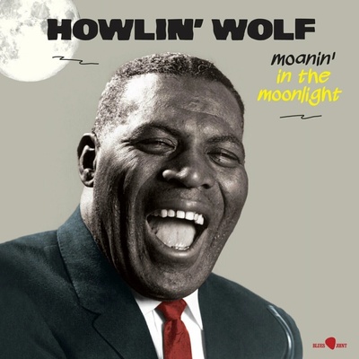 Howlin' Wolf - Moanin' In The Moonlight (Reissue) LP