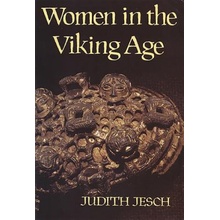 Women in the Viking Age - Jesch Judith
