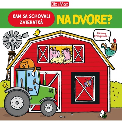 Kam sa schovali zvieratká na dvore? - Boretzki Anja