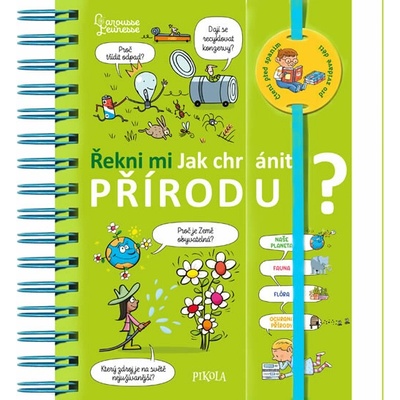 Řekni mi Jak chránit přírodu?
