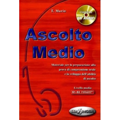 Ascolto Medio: Libro dello studente + CD Audio