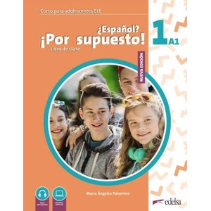 NUEVO ESPAÑOL POR SUPUESTO 1 A1 (2023)