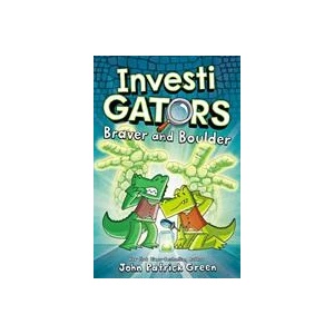 InvestiGators: Braver and Boulder (ISBN: 9781529096224)