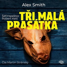 Tři malá prasátka - Alexander Gordon Smith - čte Martin Stránský