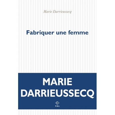 Fabriquer une femme