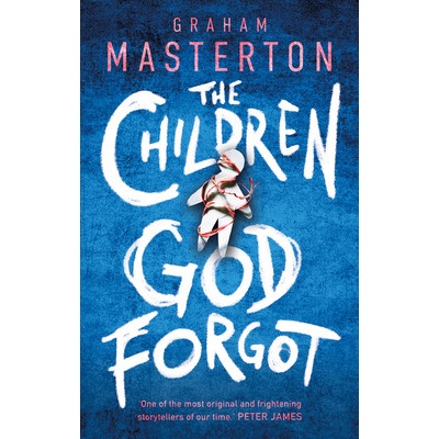 The Children God Forgot