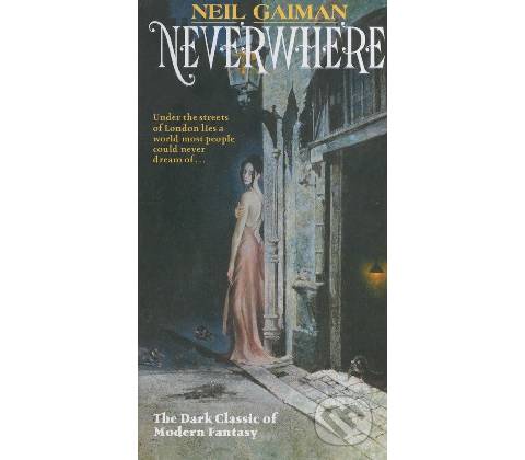 Neverwhere - Gaiman, Neil