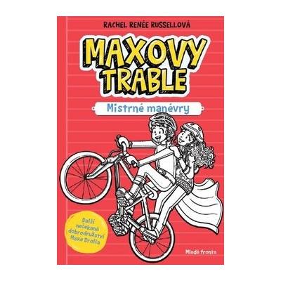 Maxovy trable (Rachel Renée Russell)