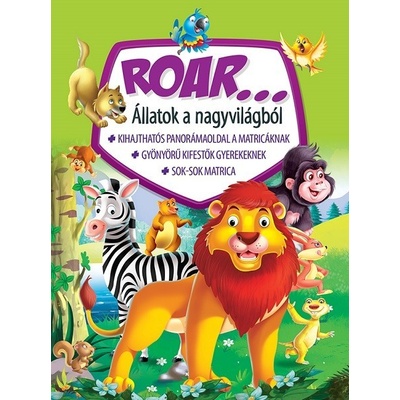 Roar...Állatok a nagyvilágból