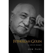 Fethullah Gulen: A Life of Hizmet Pahl JonPevná vazba