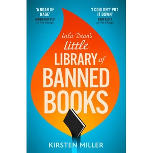 Lula Dean’s Little Library of Banned Books | Kirsten Miller (ISBN: 9780008654306)