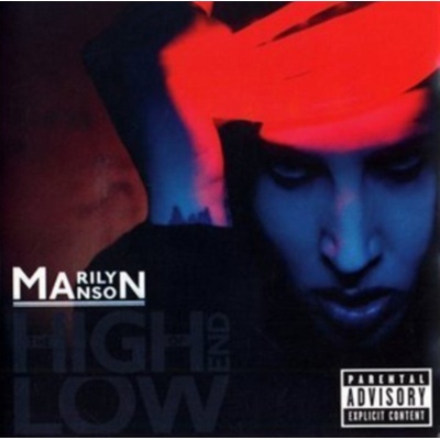 MARILYN MANSON: THE HIGH END OF LOW CD